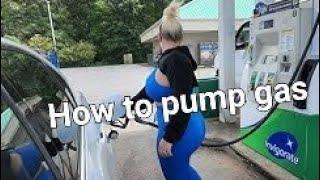 How to Pump Gas  New drivers