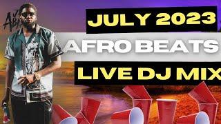 JULY 2023   AFRO BEATS MIX  TOP AFRO BEATS OF SUMMER 2023  Burna Boy Wiz Kid Tems Rema