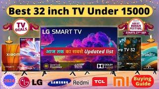 Best 32 inch Smart TV 2024  Amazon & Flipkart Deals Best 32 Inch Smart TV Under 15000