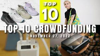 TOP 10 MOST SUCCESSFUL CROWDFUNDING CAMPAIGNS THIS WEEK  NOV 27 2022   Gizmo-Hub.com