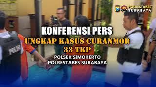 POLSEK SIMOKERTO BEKUK RESIDIVIS CUR4NMOR BERAKSI 33 TKP DI WILAYAH KOTA SURABAYA