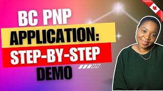 BC PNP Registration and Nomination Application Completion Demo with Required Documents  How To