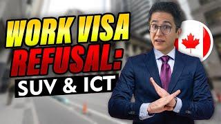 Startup Visa Canada – Intra company transfer Canada – Canada ICT – Work Visa REFUSAL