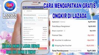 CARA MENDAPATKAN GRATIS ONGKIR DI LAZADA