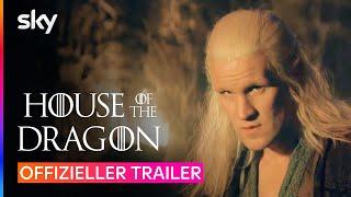 House of the Dragon - Staffel 2  Offizieller Trailer  Sky