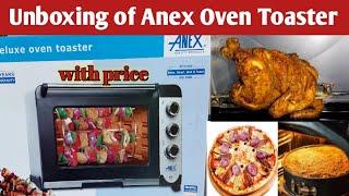 Unboxing of Anex Oven Toaster  with price and details  Model No. AG-3068