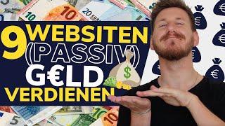 Passives Einkommen generieren mit diesen 9 Webseiten  Mit &  OHNE Startkapital 