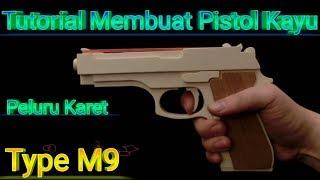 Tutorial Cara Membuat Tembakan Peluru Karet Type M9