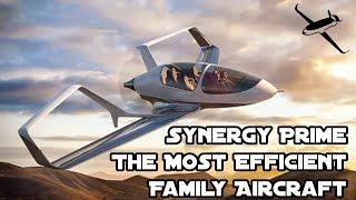 Synergy Prime  The most advanced and efficient family aircraft