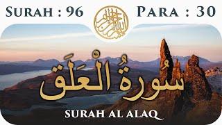 96 Surah Al Alaq   Para 30  Visual Quran with Urdu Translation