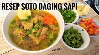 Resep Soto Daging Sapi Kuah Bening Paling Enak dan Simpel Ala Restauran