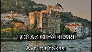 Boğaziçi YalılarıAvrupa Yakası #yalılar#boğaziçi#istanbul #istanbulyalıları#yalı#tarih#türkiye