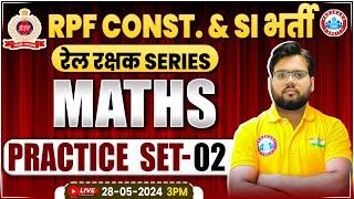 RPF Math Practice Set #2  RPF SI & Constable 2024  RPF Math Class 2024 By Aakash Sir