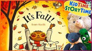 Its Fall  Fall books read aloud  Fall story for kids 