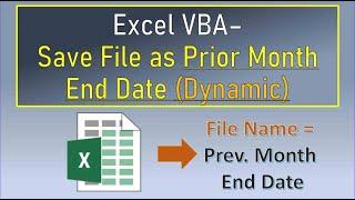 Excel VBA Save File as Prior Month End Date
