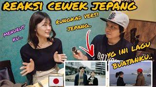 REAKSI ARTIS TIKTOK CEWEK JEPANG DENGER LAGU RUNGKAD VERSI JEPANG  MENURUT DIA...