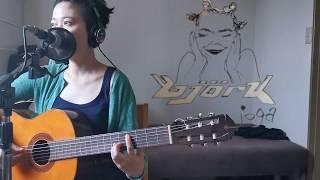 joga Bjork cover  by AYUMI SATO