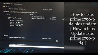 ASUS Prime Z790-P D4 BIOS update tutorial  How to asus prime z790-p d4 bios update