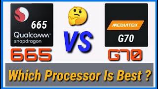 MediaTek Helio G70 vs Snapdragon 665  snapdragon 665 vs Helio g70  sd 665 vs helio g70