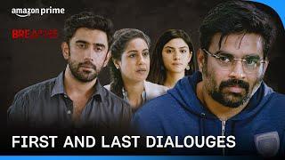 First and Last Dialogues ft. Breathe  R Madhavan Amit Sadh Sapna Pabbi Shriswara