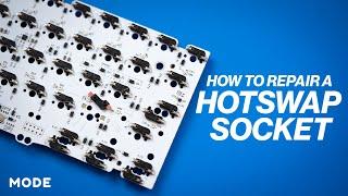 How to Repair a Hotswap Socket on a Mechanical Keyboard