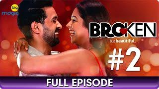 Broken But Beautiful - Season 2  Episode - 2  Hindi Web Series  BIG Magic