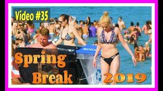 Spring Break 2019  Fort Lauderdale Beach  Video #35