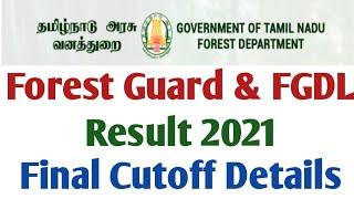 TN Forest Guard & FGDL  Final Cutoff Details  TNFUSRC  Katradhutamil