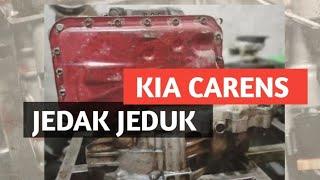 PENYEBAB TRANSMISI MATIC KIA CARENS JEDAK JEDUK