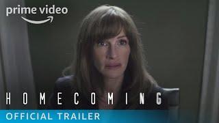 Homecoming Season 1 - Official Trailer  Prime Video