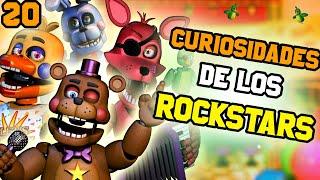 20 Curiosidades de los Animatronicos Rockstars Fnaf