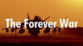 The Forever War - Afghanistan 2001 - 2021