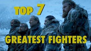 Top 7 Greatest Fighters in Game of Thrones That Are Still Alive