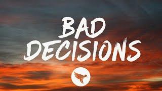 Dylan Schneider - Bad Decisions Lyrics