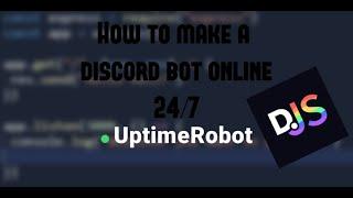 How to make your discord bot online 247