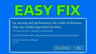 How To Fix This Mode of Windows Only Runs Verified Apps From The Store