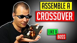 How to assemble a crossover