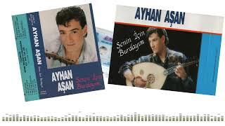 Ayhan Aşan - Güzel Bir Göz Beni Attı 1991