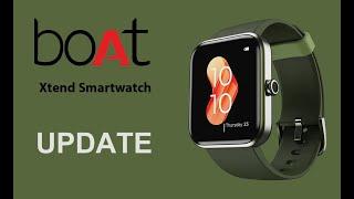 Boat Xtend smartwatch Update
