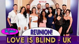 Love is Blind UK  Reunion Discussion  NETFLIX