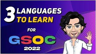 Top 3 Languages to Learn for GSoC 2022