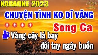 Chuyện Tình Không Dĩ Vãng Karaoke Song Ca Nhạc Sống  Trọng Hiếu