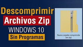 Archivos ZIP como Extraer o Descomprimir archivos en mi pc Windows 10 2024 sin programas