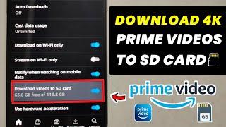 Prime Video Download Movies and TV Shows to SD Card Guide