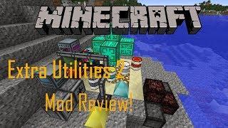 Minecraft 1.12.2 Extra Utilities 2 Mod Review  Angel Rings Quantum Qaurries and more