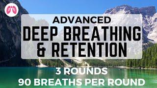 Advanced Breathing & Retention Technique  TAKE A DEEP BREATH