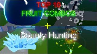 Top 10 Fruit Combos in Blox Fruits UPD 21  Bounty Hunting