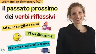 Learn Italian Elementary A2 Il passato prossimo dei verbi riflessivi