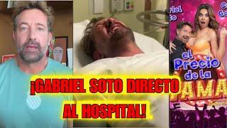 Gabriel Soto HOSPITALIZADO DE EMERGENCIA por esta GRAVE RAZÓN