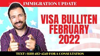 US Immigration News Visa Bulletin For February 2022  Family Sponsored  Employment Based Updates